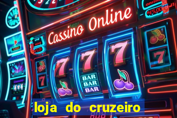 loja do cruzeiro no itau power shopping